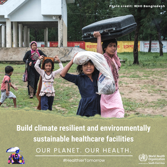 Build climate resilient and environmentally sustainable healthcare facilities